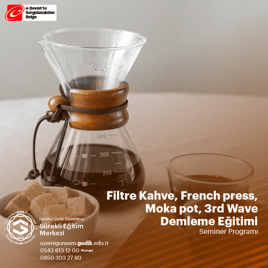 Filtre Kahve, French press, Moka pot, 3rd Wave Demleme Eğitimi