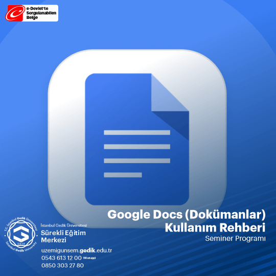Google Docs (Dokümanlar) Kullanım Rehberi