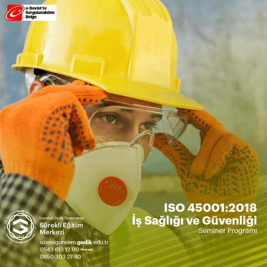 ISO 45001:2018 İş Sağlığı ve Güvenliği Semineri