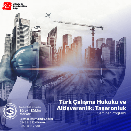 Türk Çalışma Hukuku ve Altişverenlik Taşeronluk
