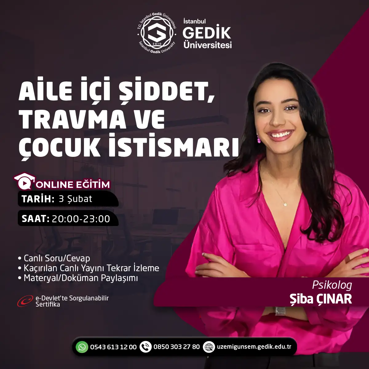 Aile İçi Şiddet Travma ve Çocuk İstismarı Eğitimi Sertifika Programı (CANLI)