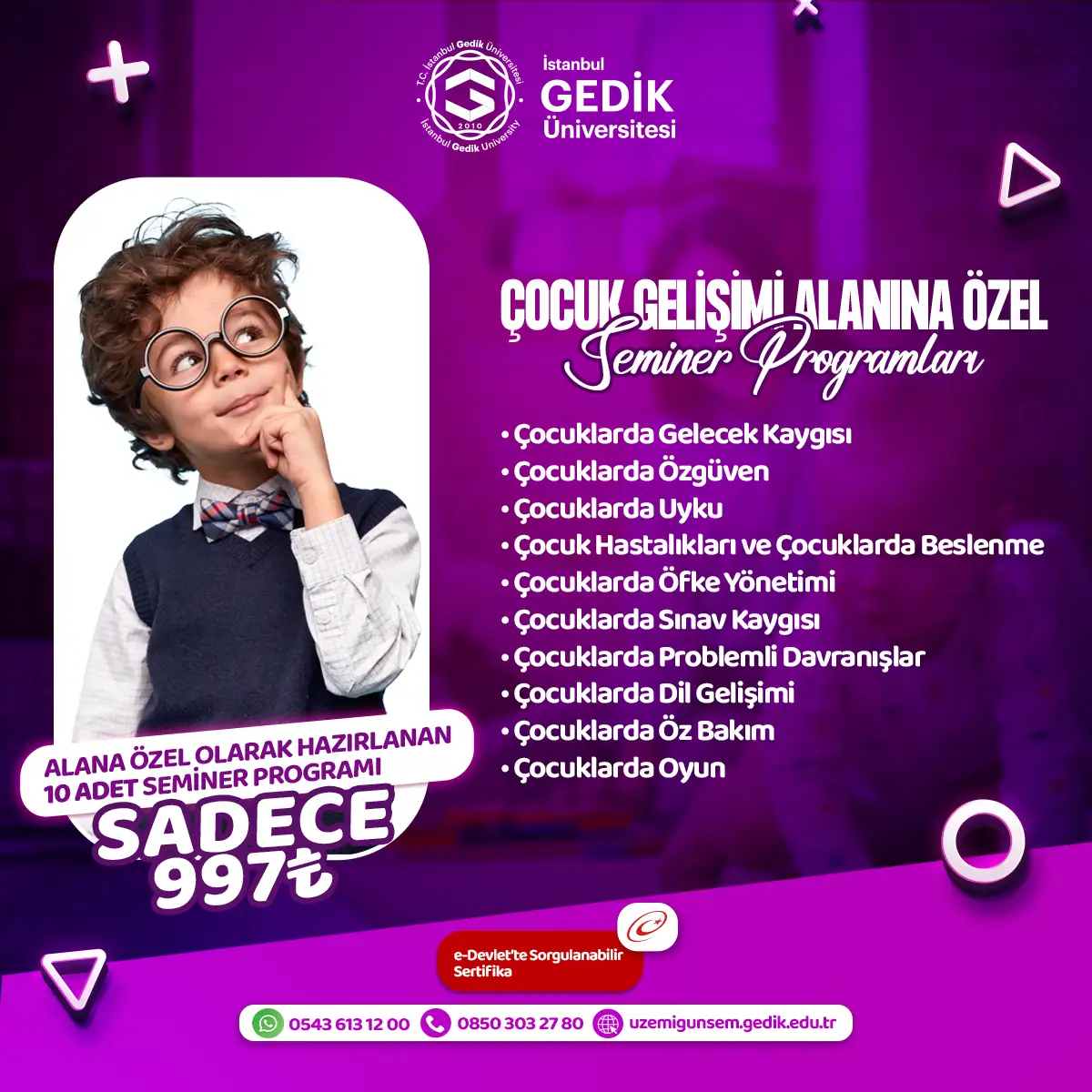 Çocuk Gelişimi Alanına Özel Seminer Programları (AÖF ÖZEL)