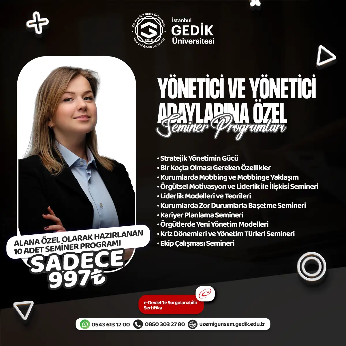 Yönetici ve Yönetici Adaylarına Özel Seminer Programları (AÖF ÖZEL)