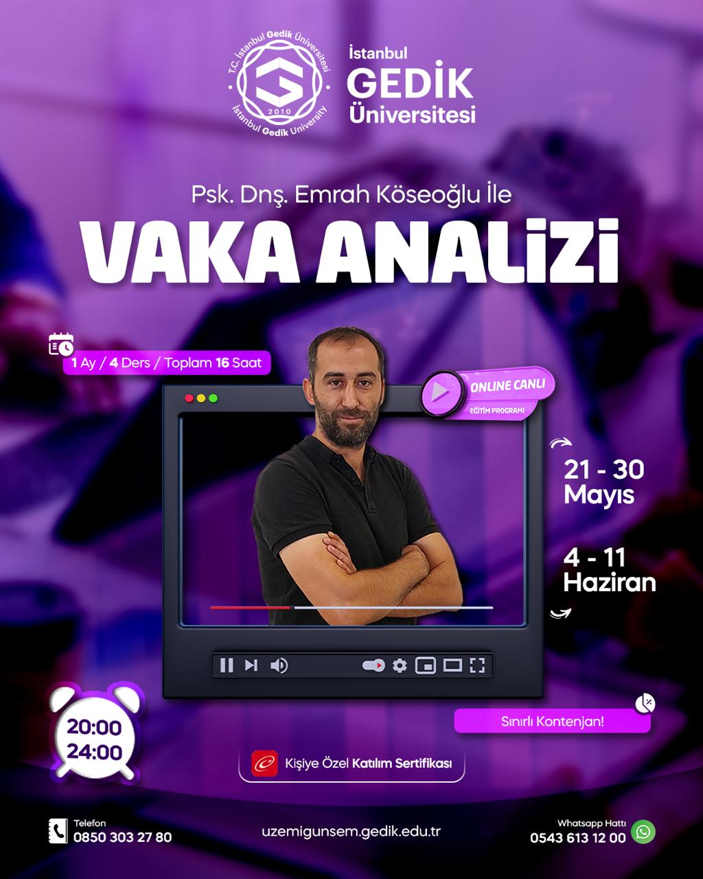 Psk. Dnş. Emrah Köseoğlu İle Vaka Analizi