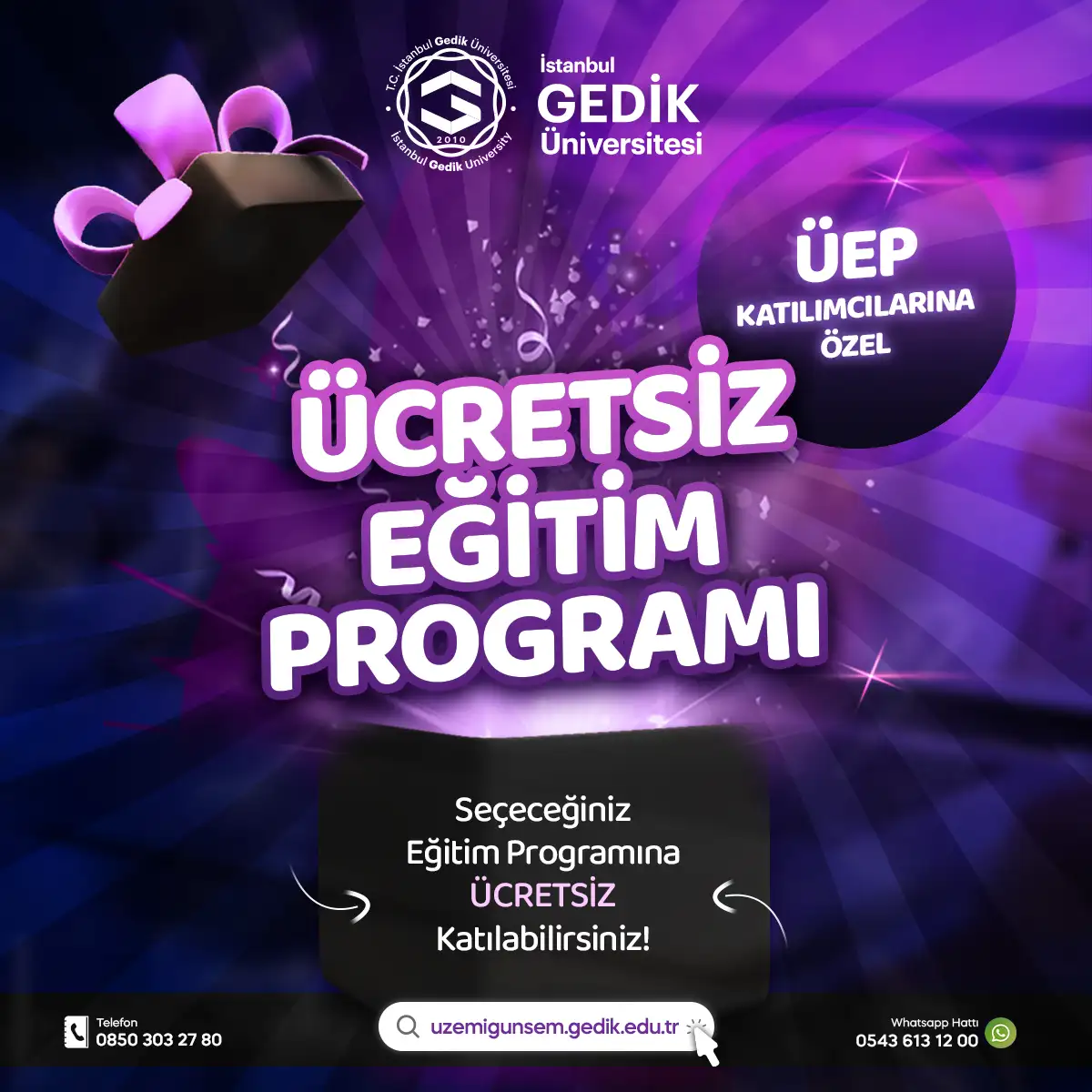 ÜEP Katılımcılarına Özel Fırsat