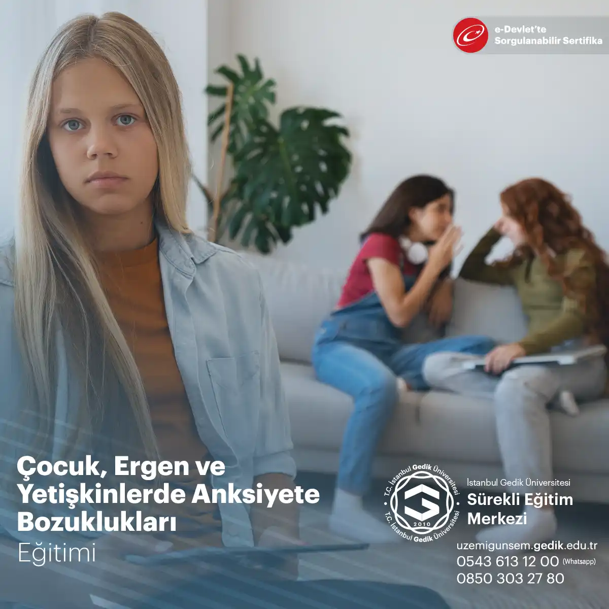 Çocuk, Ergen ve Yetişkinlerde Anksiyete Bozuklukları Eğitimi