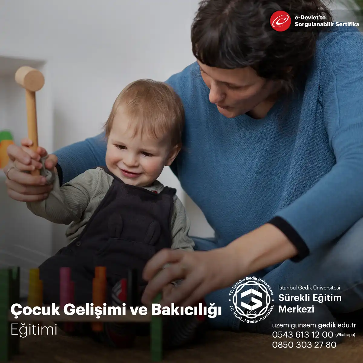 Çocuk Gelişimi ve Bakıcılığı Eğitimi Sertifika Programı