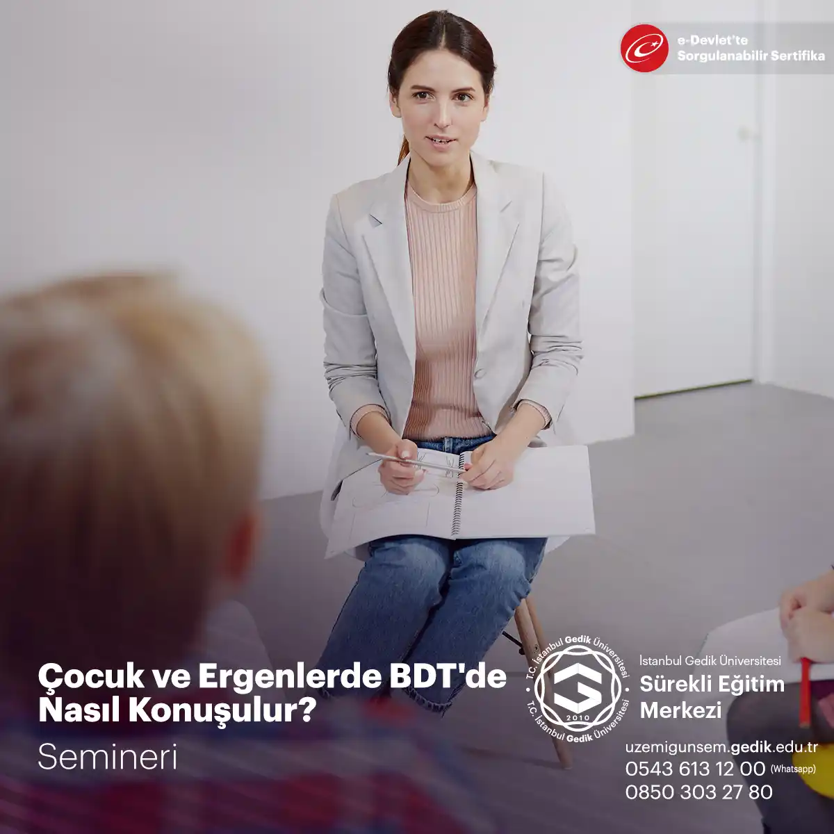 Çocuk ve Ergenlerde BDT'de Nasıl Konuşulur? Semineri