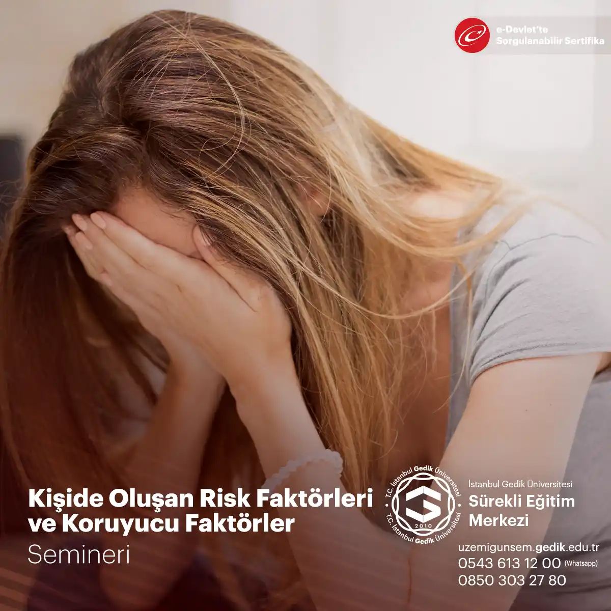 Kişide Oluşan Risk Faktörleri ve Koruyucu Faktörler Semineri