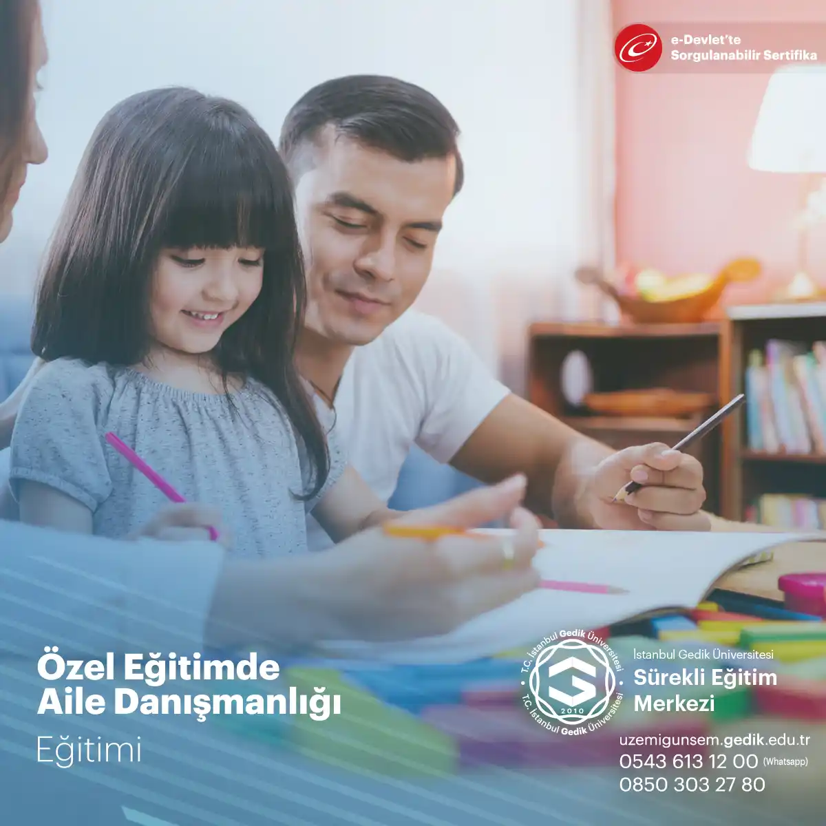 Özel Eğitimde Aile Danışmanlığı Eğitimi Sertifika Programı