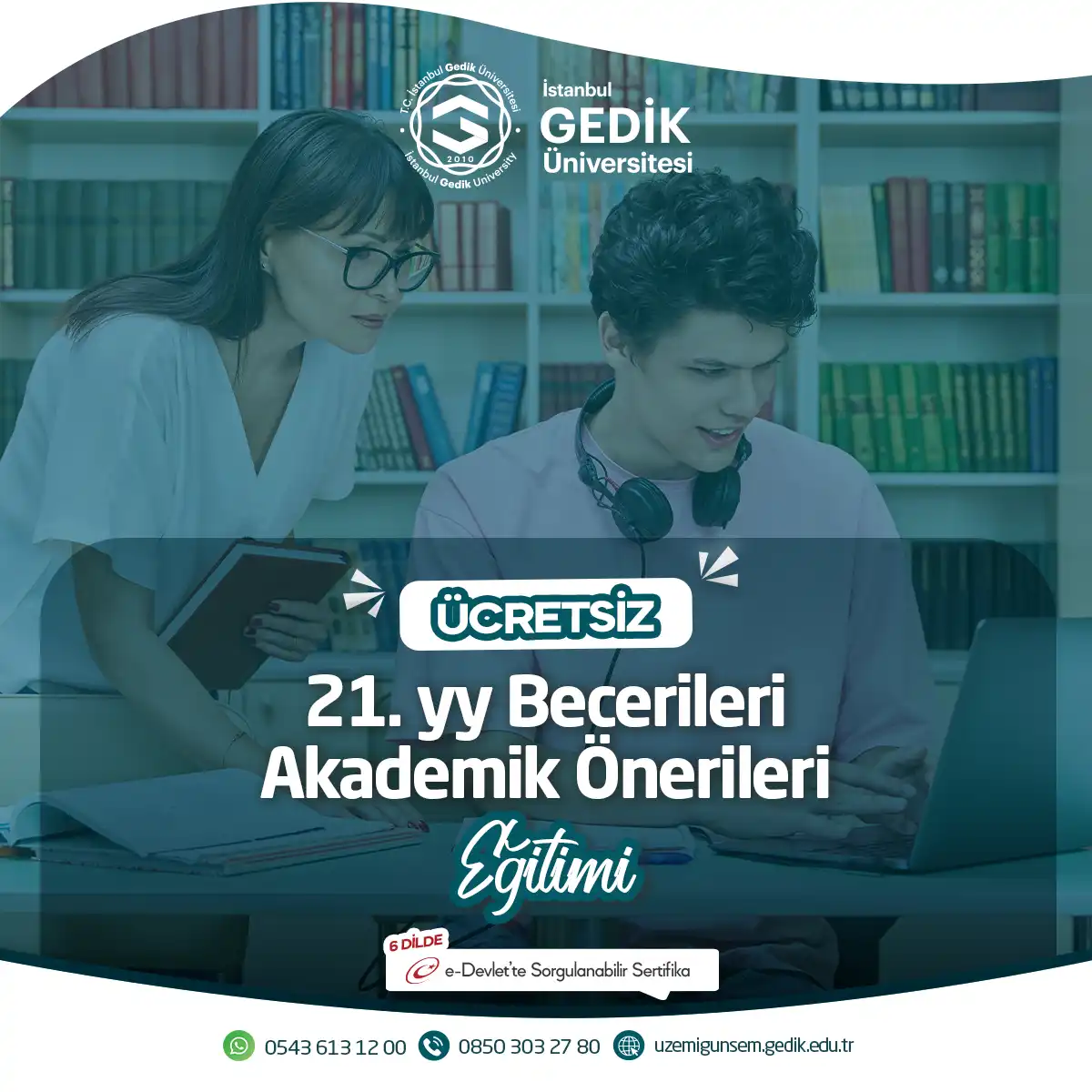 ÜCRETSİZ - 21. Yüzyıl Becerileri Akademik Önerileri Eğitimi