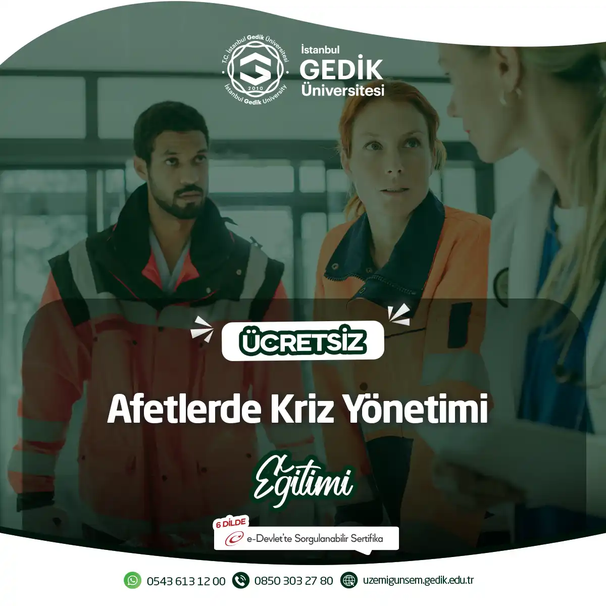 ÜCRETSİZ - Afetlerde Kriz Yönetimi Eğitimi