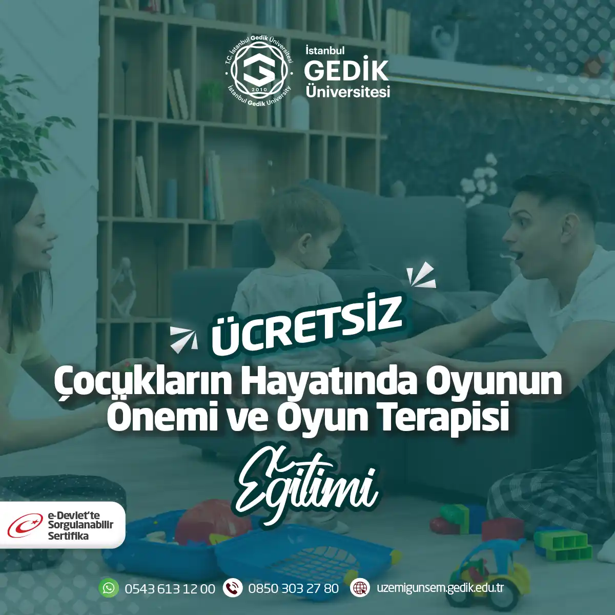 Ücretsiz - Çocukların Hayatında Oyunun Önemi ve Oyun Terapisi Eğitimi