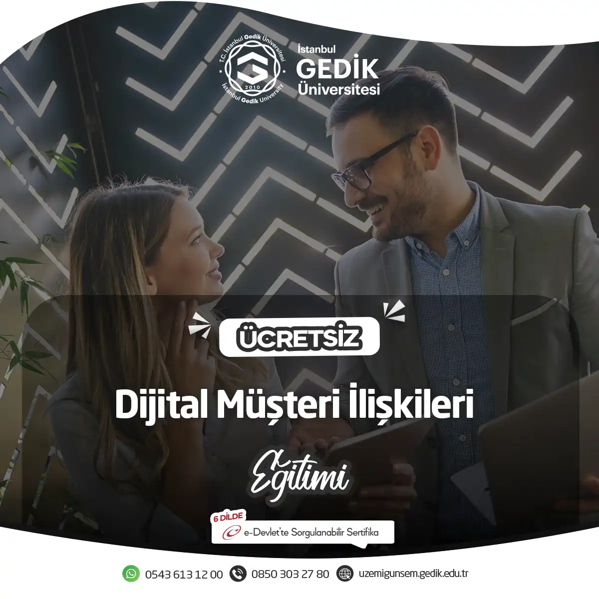 ÜCRETSİZ - Dijital Müşteri İlişkileri Eğitimi