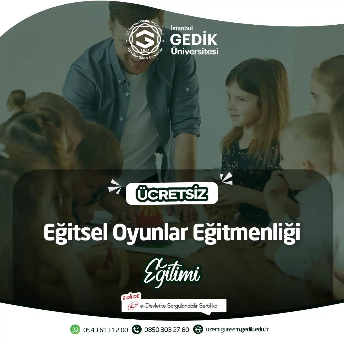 ÜCRETSİZ - Eğitsel Oyunlar Eğitmenliği Eğitimi