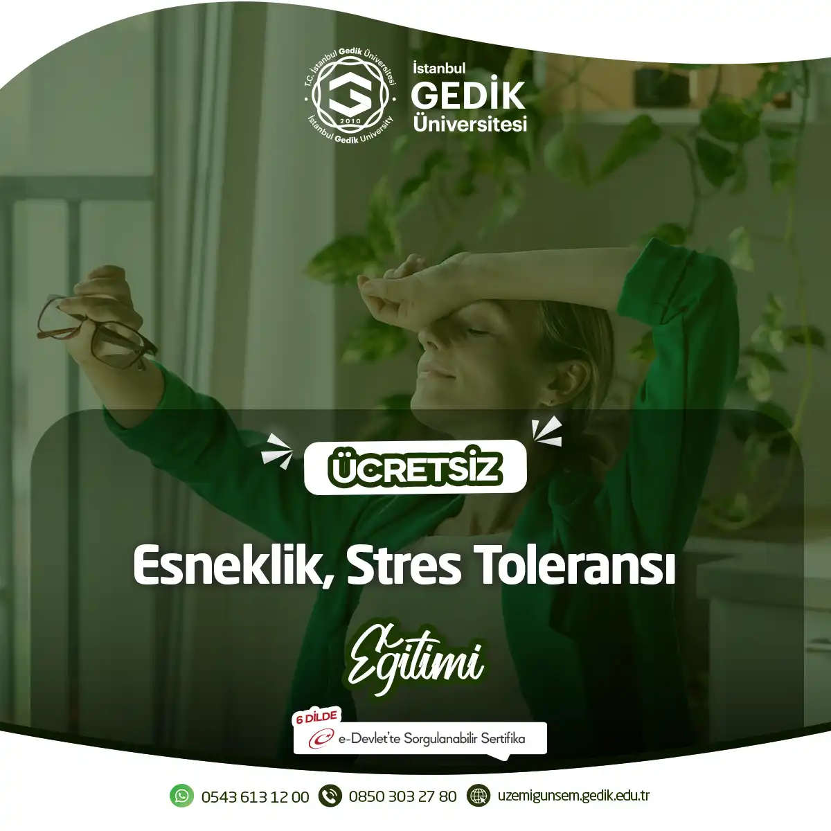 ÜCRETSİZ - Esneklik ve Stres Toleransı Eğitimi