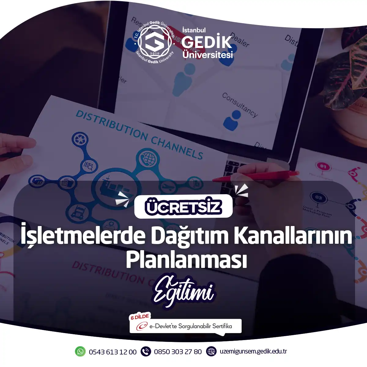 ÜCRETSİZ - İşletmelerde Dağıtım Kanallarının Planlanması Eğitimi