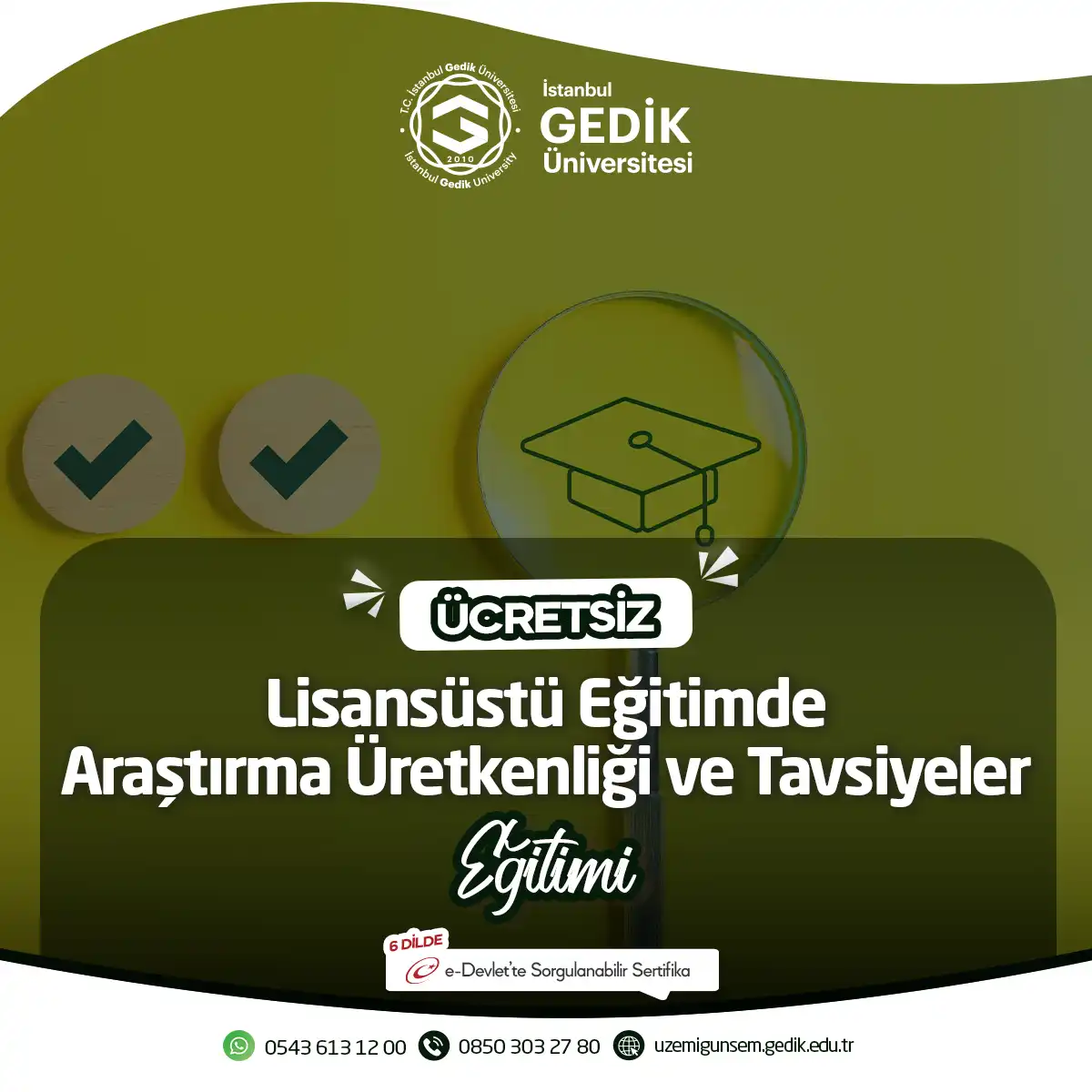 ÜCRETSİZ - Lisansüstü Eğitimde Araştırma Üretkenliği ve Tavsiyeler Eğitimi