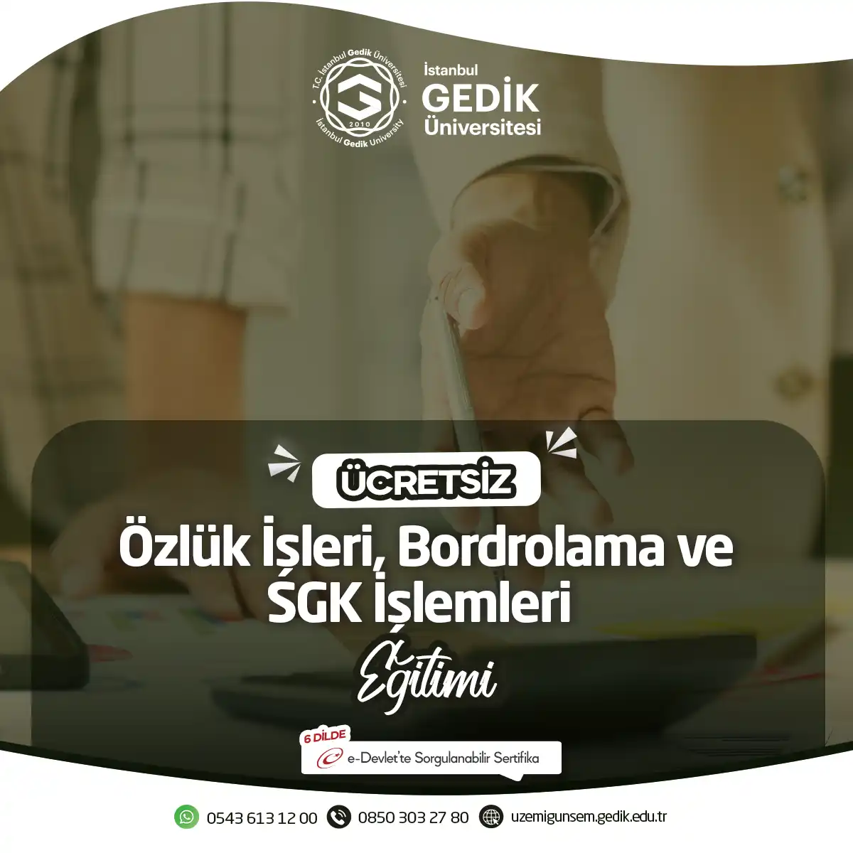 ÜCRETSİZ - Özlük İşleri, Bordrolama ve SGK İşlemleri Eğitimi