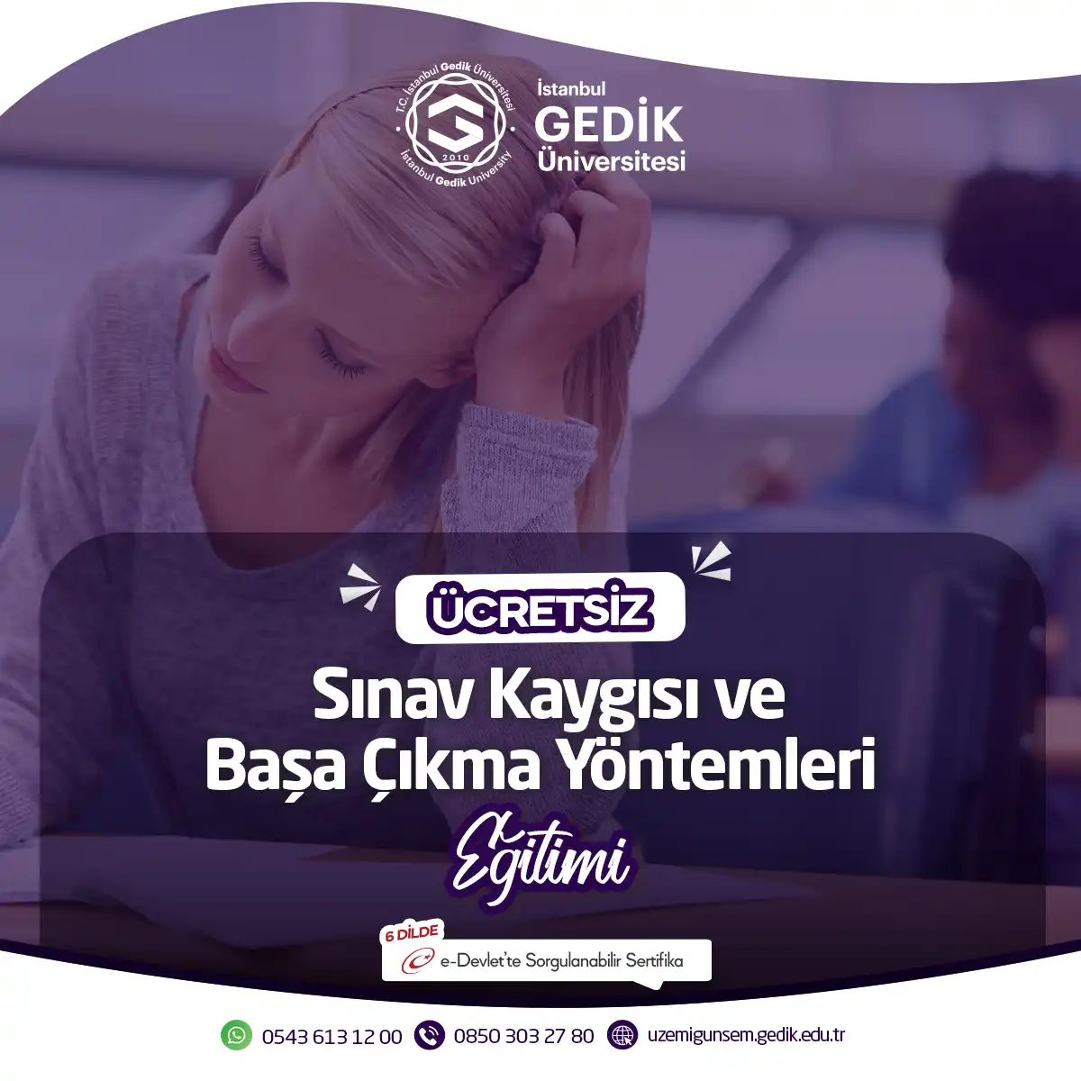 ÜCRETSİZ - Sınav Kaygısı ve Başa Çıkma Yöntemleri Eğitimi