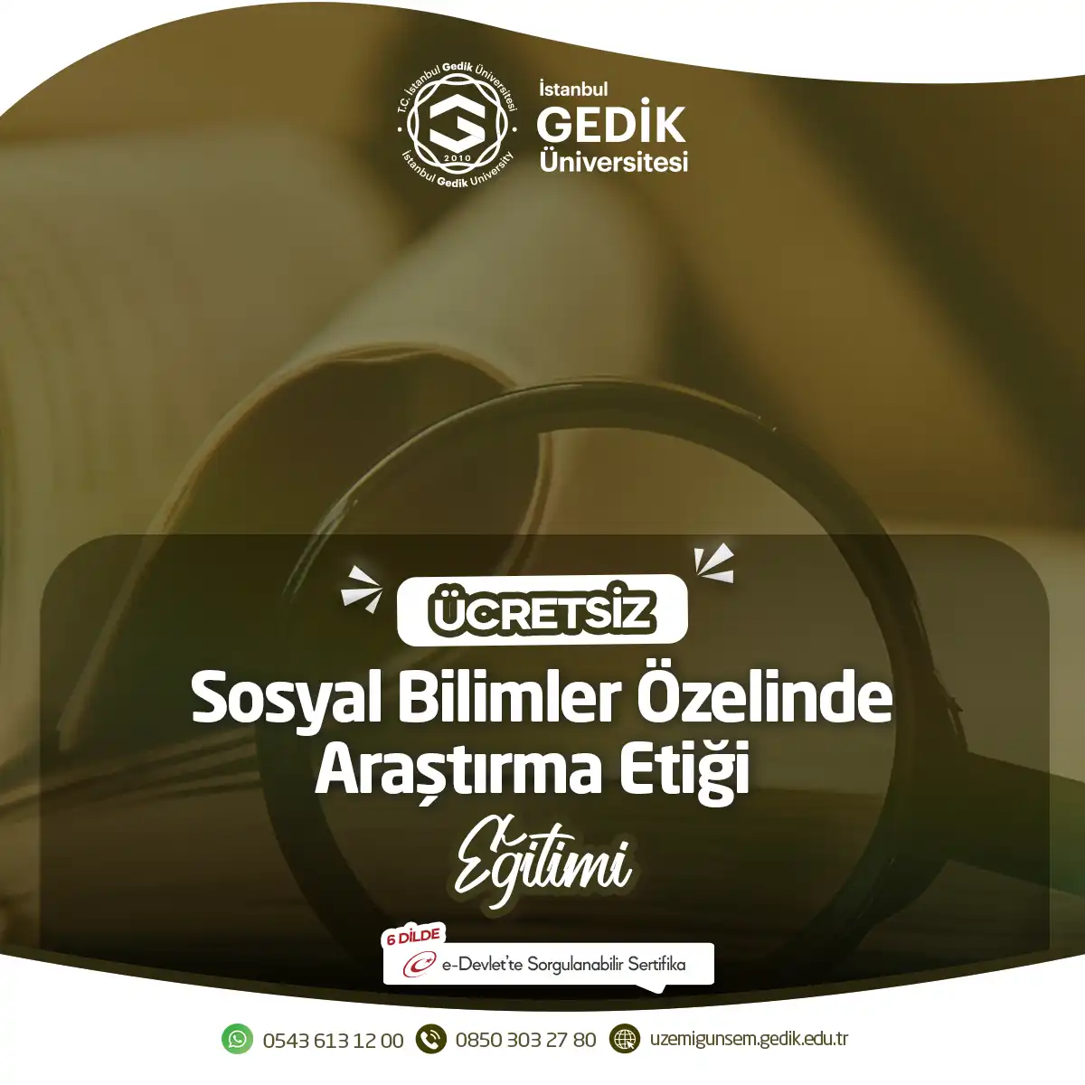 ÜCRETSİZ - Sosyal Bilimler Özelinde Araştırma Etiği Eğitimi