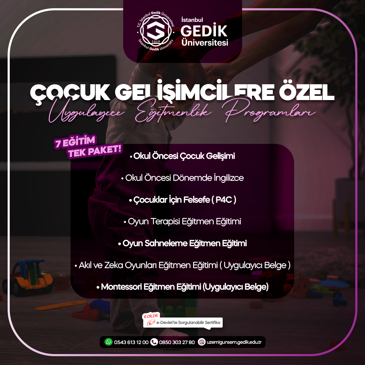 Çocuk Gelişimcilere Özel Uygulayıcı Eğitmenlik Programları