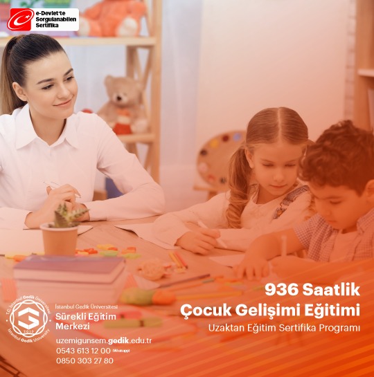 936 Saat sürecek olan Çocuk Gelişimi Eğitimi ile Kamu ve Özel sektör kurumlarının talep ettiği 936 saatlik çocuk gelişimi sertifikasına sahip olabilirsiniz.