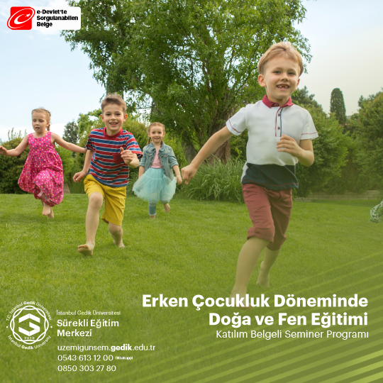 Erken Çocukluk Döneminde Doğa ve Fen Eğitimi Semineri
