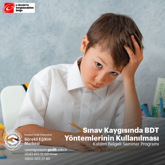 BDT (Bilişsel Davranışçı Terapi) yöntemleri, sınav kaygısının yönetilmesinde etkili bir yaklaşımdır.