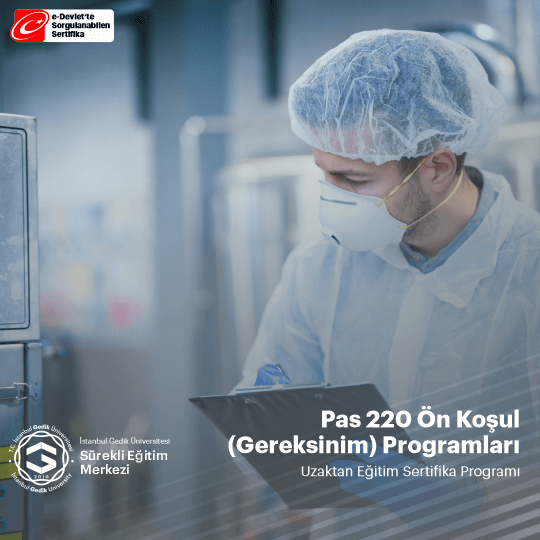 Pas 220 Ön Koşul(Gereksinim) Sertifikalı Eğitim Programı