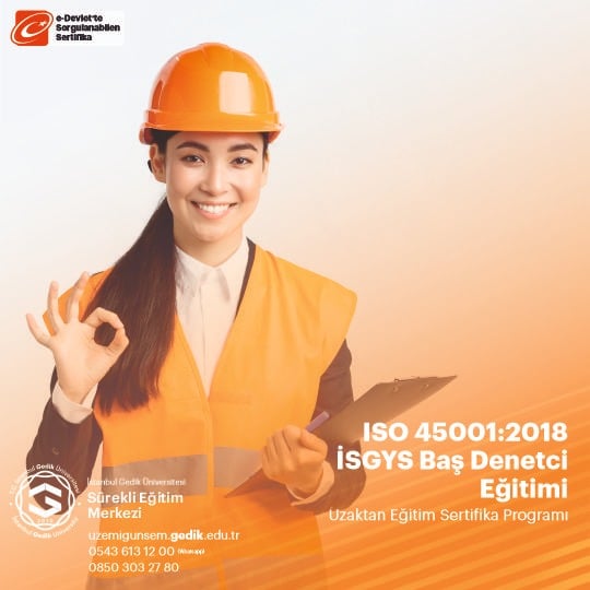 ISO 45001:2018 İSGYS BAŞ DENETÇİ EĞİTİMİ