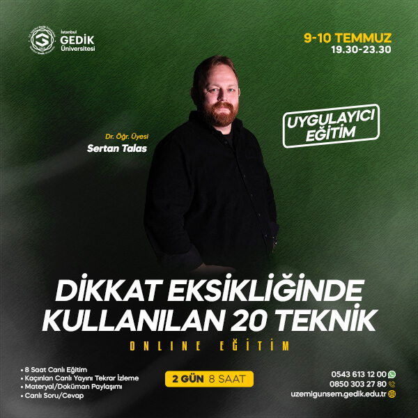 Dikkat Eksikliğinde Kullanılan 20 Teknik (Uygulayıcı Eğitim)