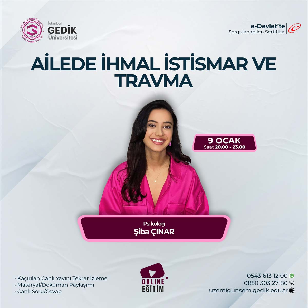Ailede İhmal İstismar ve Travma Eğitimi Sertifika Programı (CANLI)