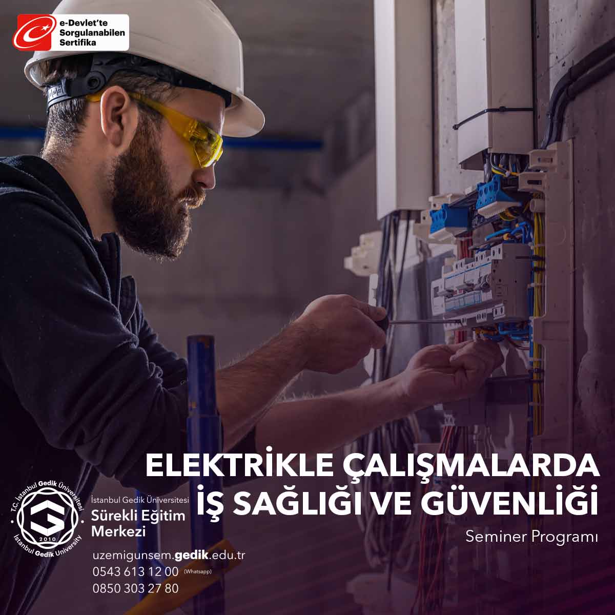 Elektrikle Çalışmalarda İş Sağlığı Ve Güvenliği Semineri