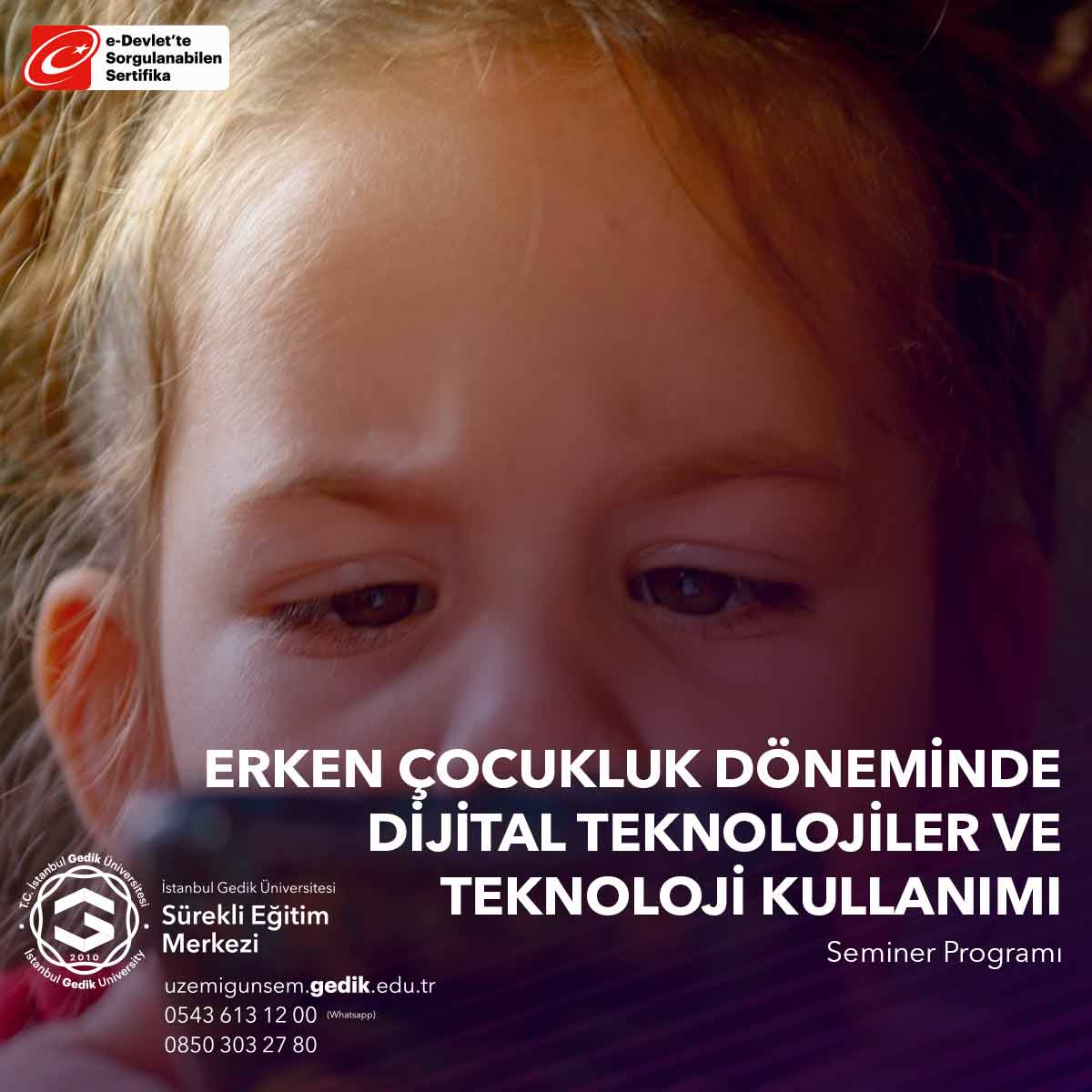 Erken Çocukluk Döneminde Dijital Teknolojiler ve Teknoloji Kullanımı Semineri, katılımcılara erken yaşlardaki çocukların dijital teknolojilerle etkili ve güvenli bir şekilde nasıl etkileşimde bulunacaklarını öğrenme fırsatı sunar.
