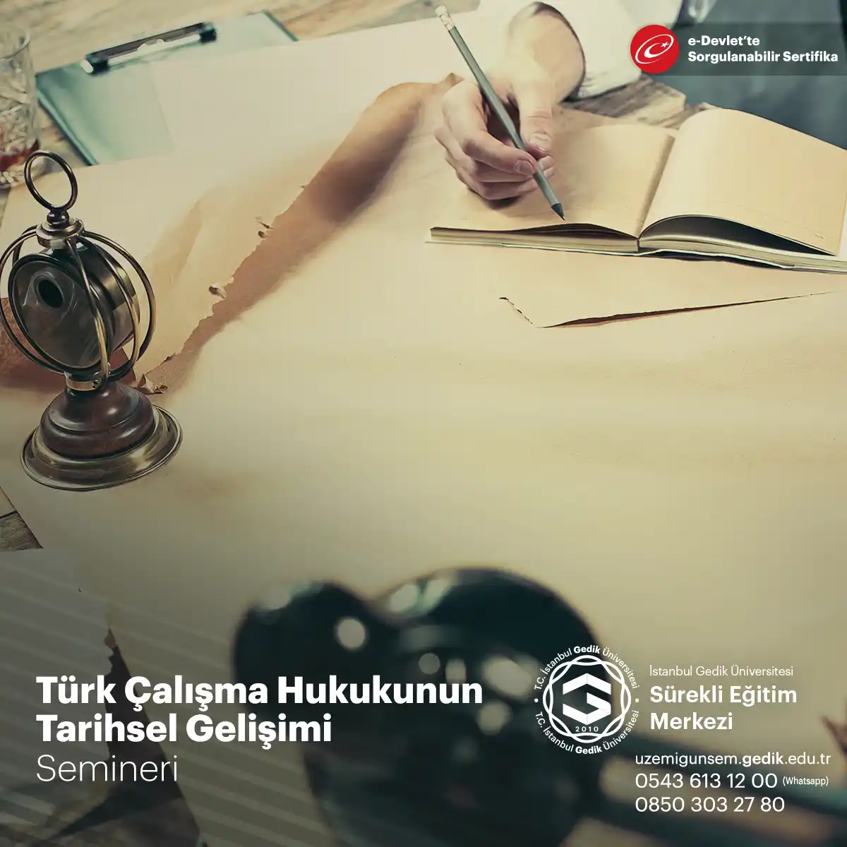 Türk Çalışma Hukukunun Tarihsel Gelişimi Semineri