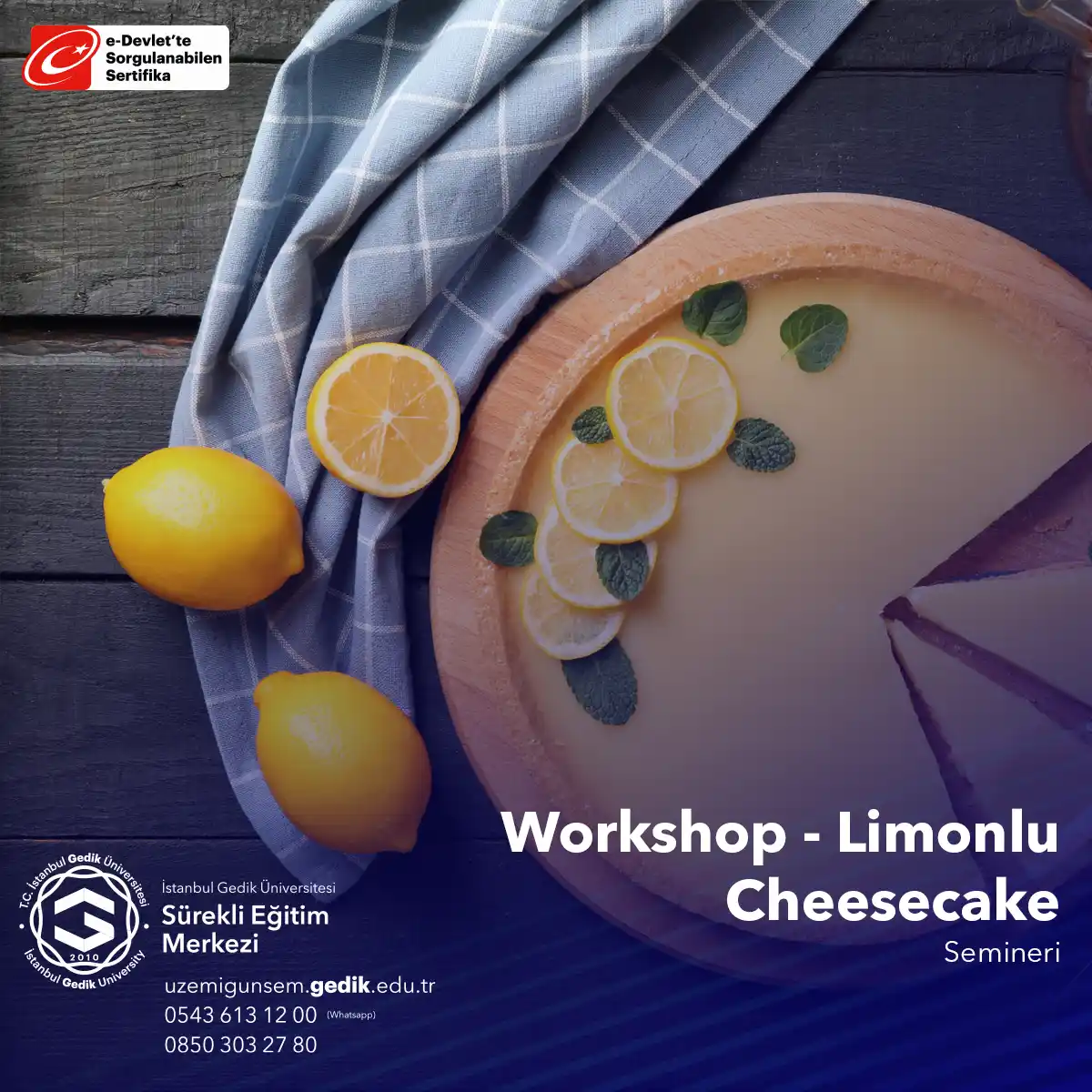 Limonlu Cheesecake Yapımı Workshop Semineri