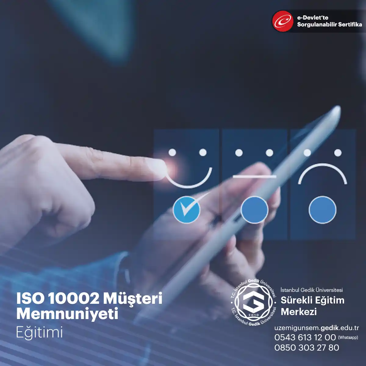 ISO 10002 Müşteri Memnuniyeti Sertifika Programı