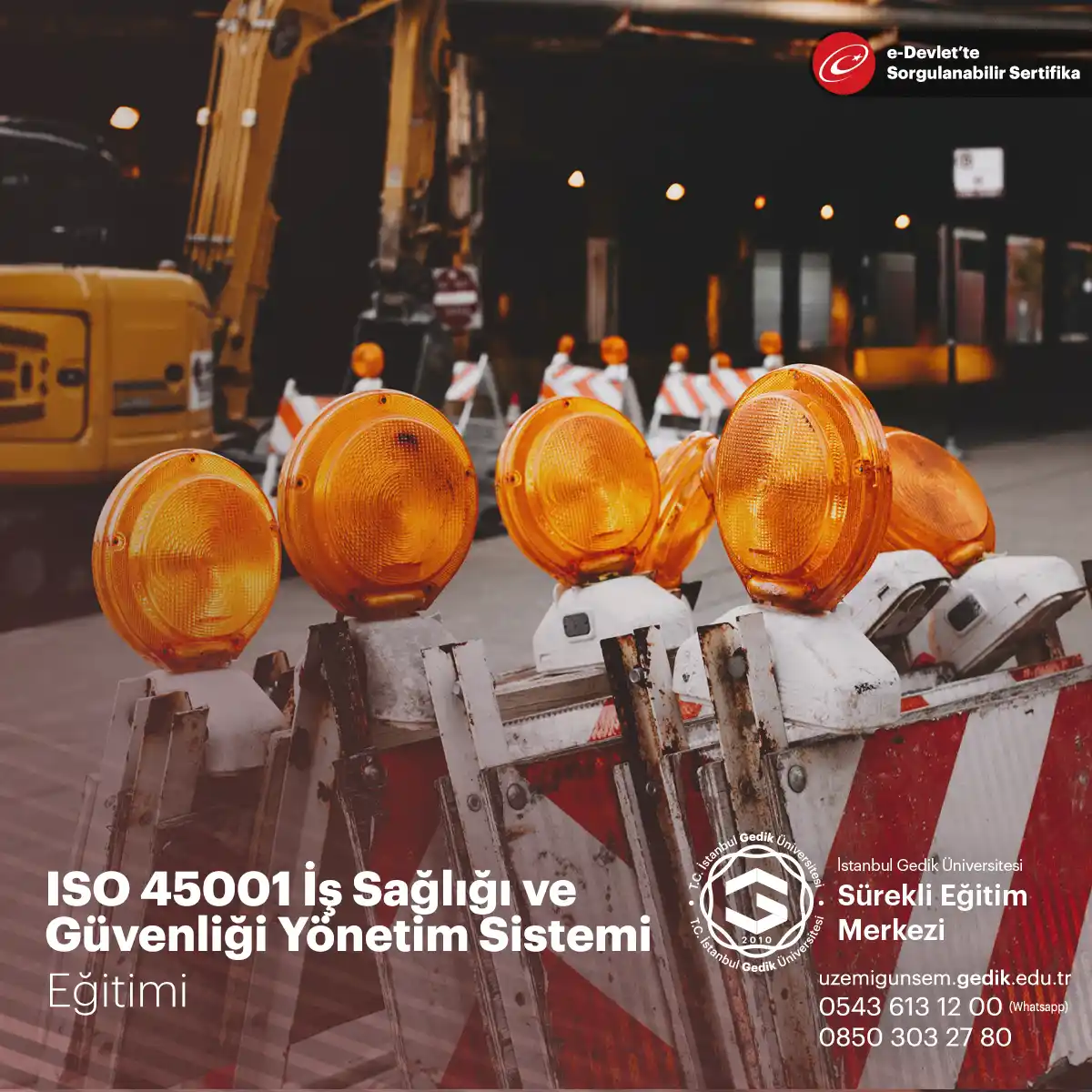 ISO 45001 İş Sağlığı Ve Güvenliği Sertifika Programı 