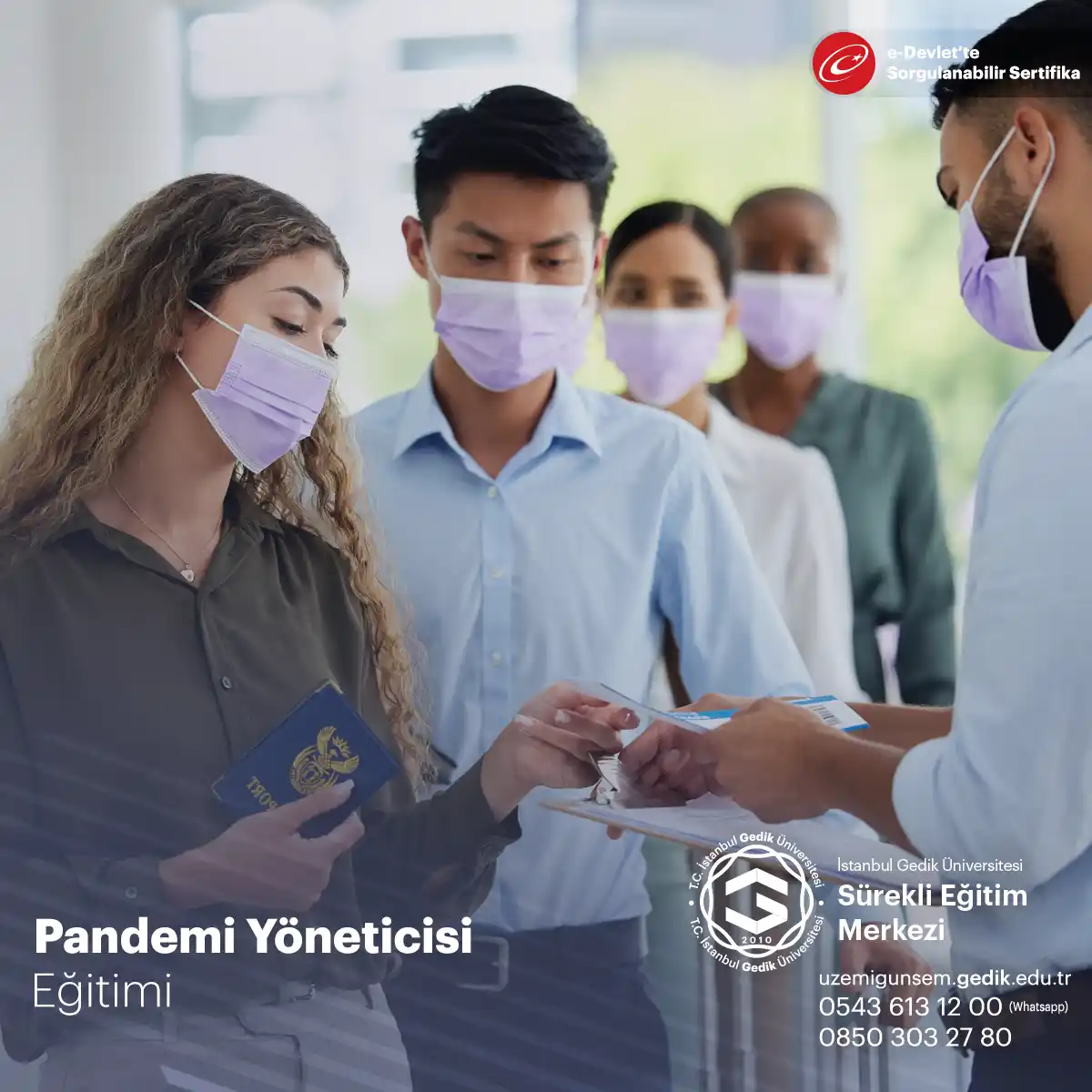 Katılımcılar, pandemi sürecini başarılı bir şekilde yönetebilmek için gereken bilgi, beceri ve stratejileri öğrenirler.