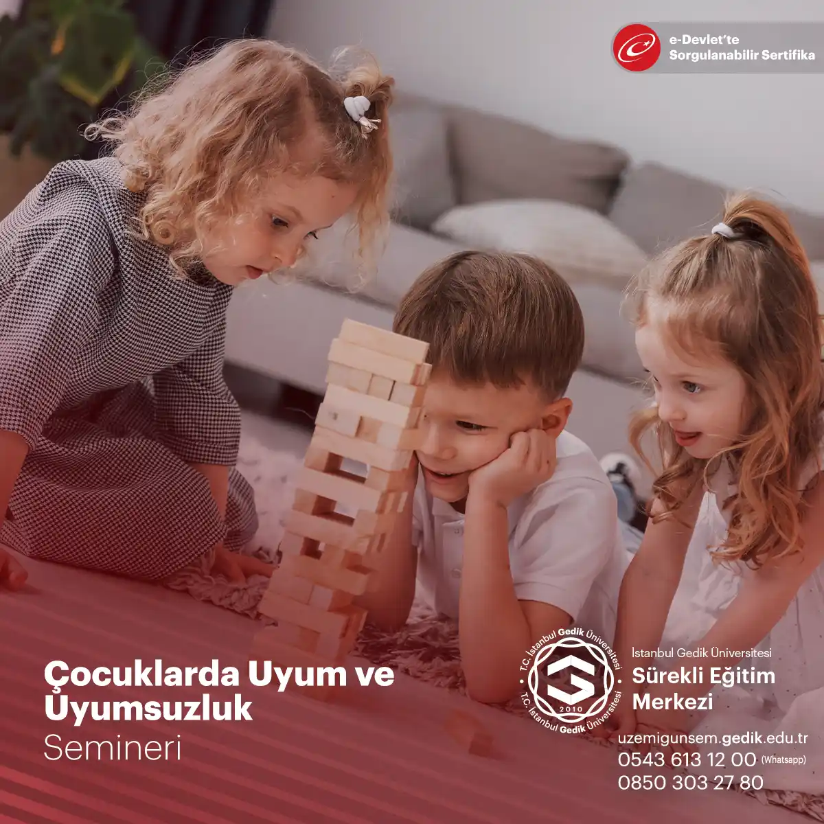 Çocuklarda Uyum ve Uyumsuzluk Semineri