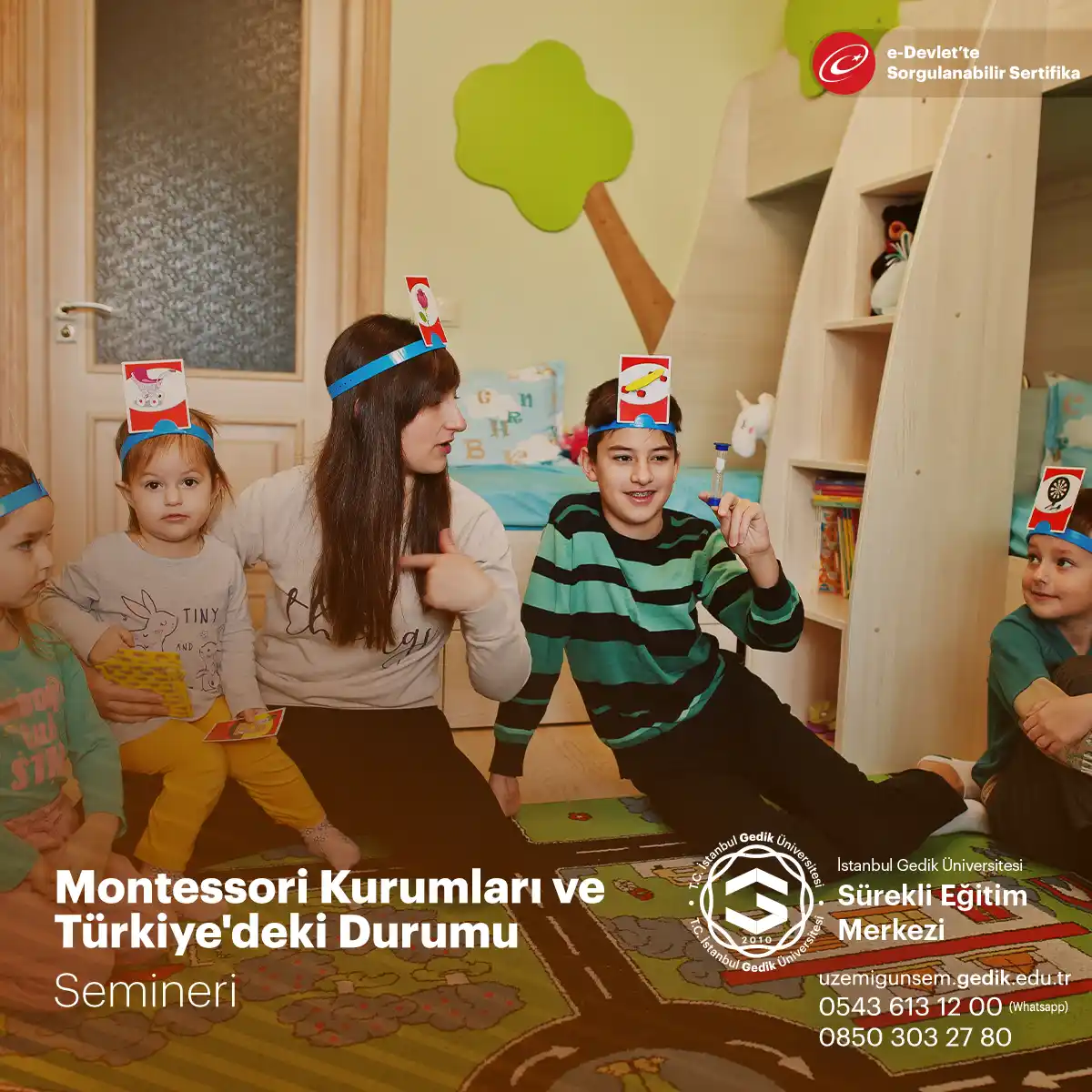 Montessori Kurumları ve Türkiye'deki Durumu Semineri
