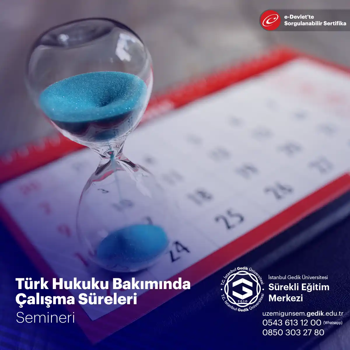 Türk Hukuku Bakımında Çalışma Süreleri Semineri
